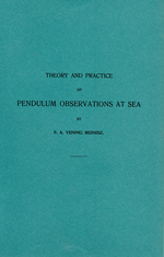 GS 2, F.A. Vening-Meinesz, Theory and practice of pendulum observations at sea