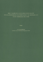 GS 20, N.D. Haasbroek, Prof. F. Kaiser en S.H. de Lange in hun relatie tot de astronomische plaatsbepalingen van omstreeks 1850 in het voormalig Ned. Indië