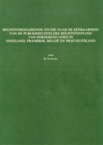 GS 28, M.H. Koert, Rechtsvergelijkende studie naar de kenbaarheid van de publiekrechtelijke rechtstoestand van onroerend goed in Engeland, Frankrijk, België en West-Duitsland