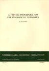 A testing procedure for use in geodetic networks