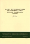Gravity surveys in Surinam and The Netherlands Leewards Islands Area, 1958-1965