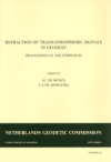 Refraction of transatmospheric signals in geodesy. Proceedings of the symposium